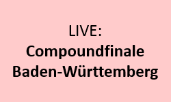 Live Compoundfinale Ba Wü
